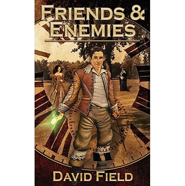 Friends and Enemies, David Field