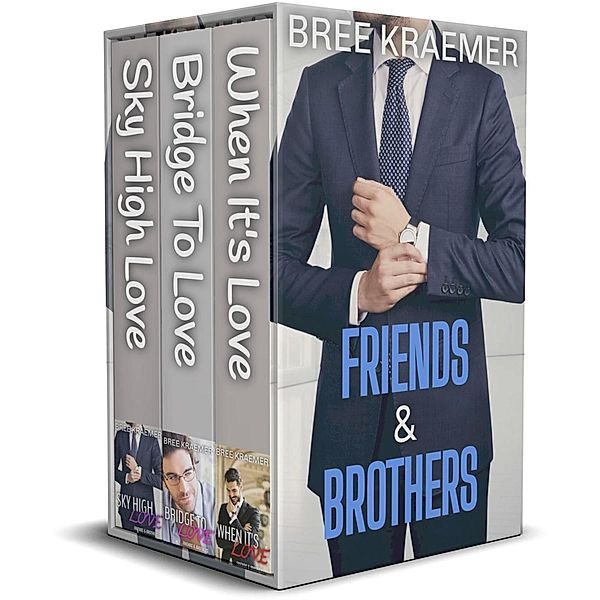 Friends & Brothers / Friends & Brothers, Bree Kraemer