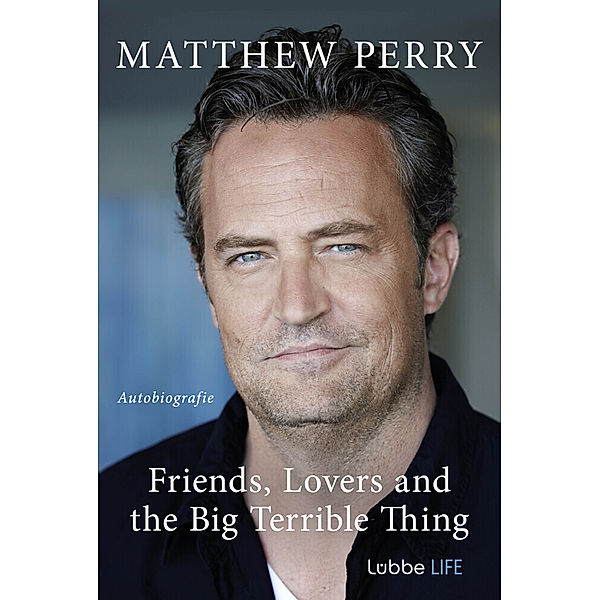 Friends, Lovers and the Big Terrible Thing, Matthew Perry