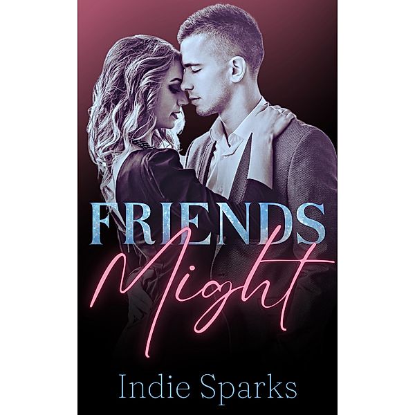 Friends Might, Indie Sparks