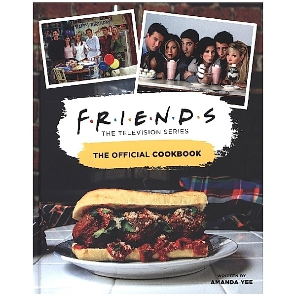 Friends: The Official Cookbook, Amanda Nicole Yee