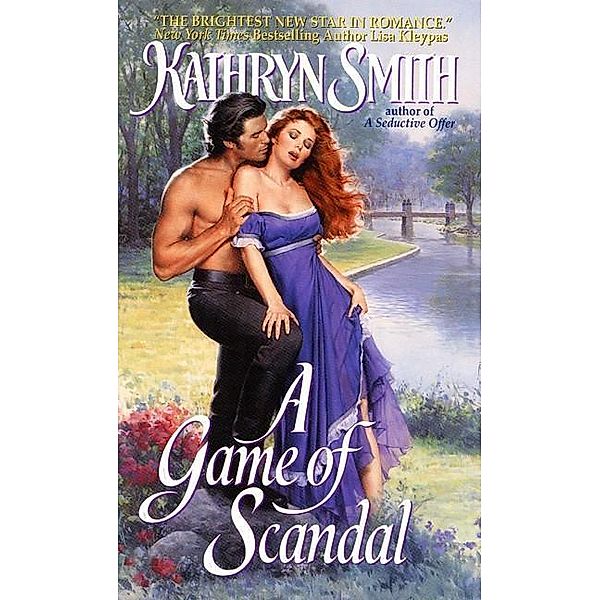 Friends Trilogy: 2 A Game of Scandal, Kathryn Smith