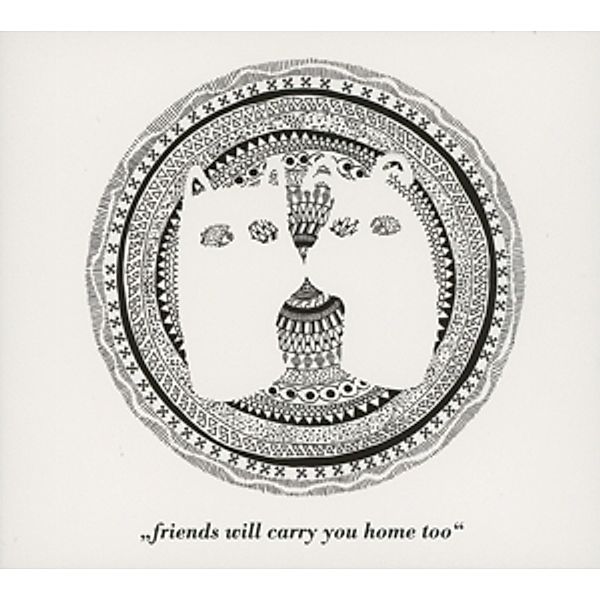 Friends Will Carry You Home Too, Diverse Interpreten