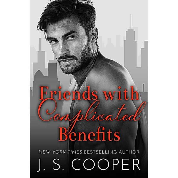 Friends With Complicated Benefits / Complicated Benefits, J. S. Cooper