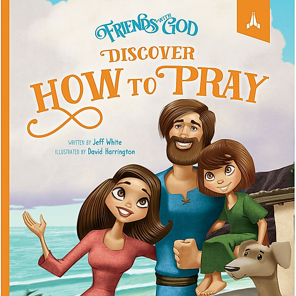 Friends With God Discover How To Pray, White