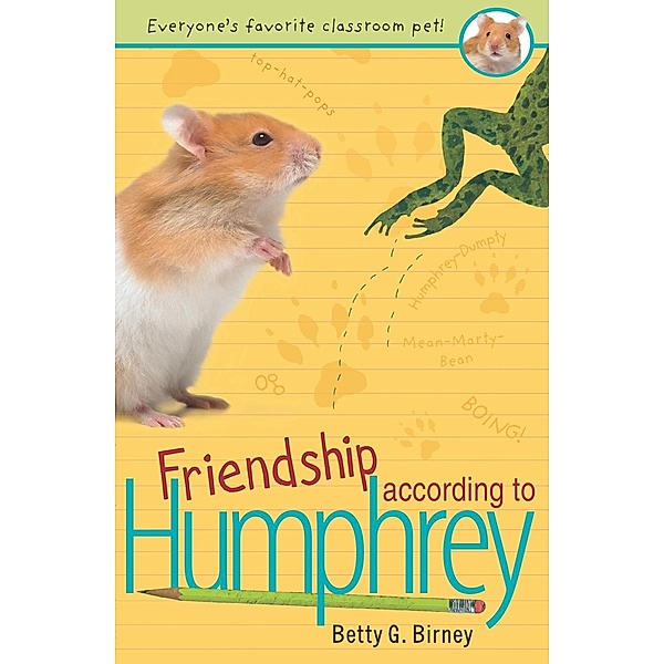 Friendship According to Humphrey / Humphrey Bd.2, Betty G. Birney