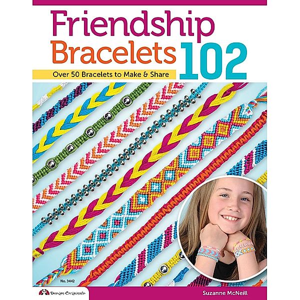 Friendship Bracelets 102, Suzanne McNeill