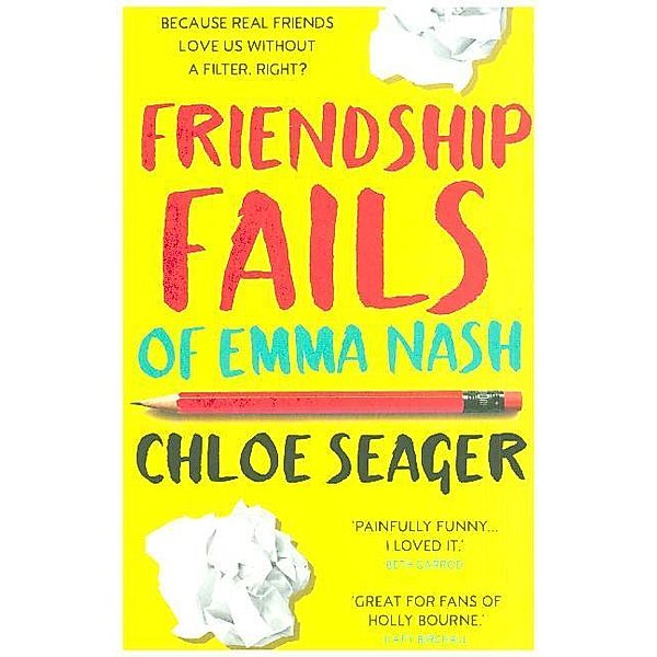 Friendship Fails of Emma Nash, Chloe Seager
