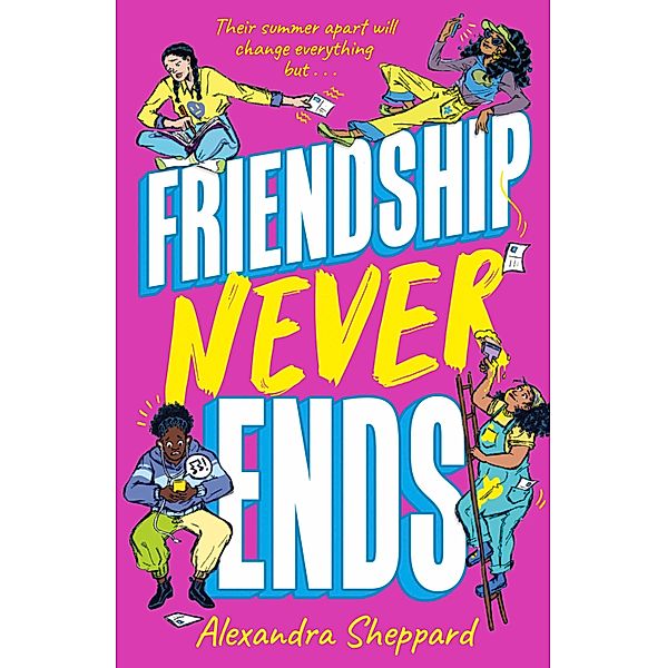 Friendship Never Ends, Alexandra Sheppard