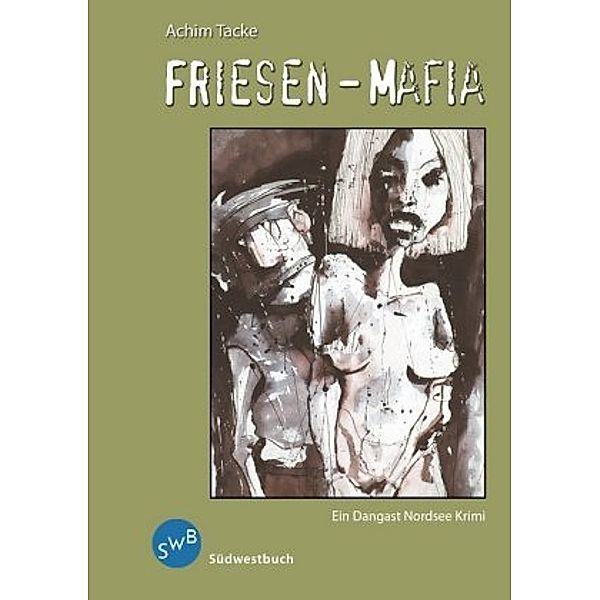 Friesen-Mafia, Achim Tacke