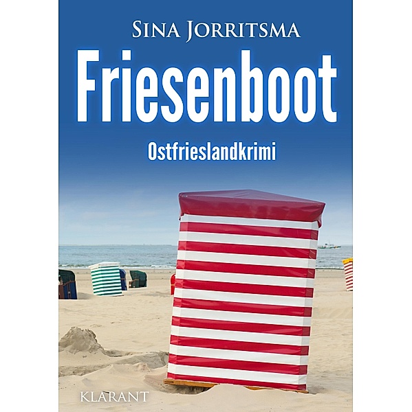 Friesenboot. Ostfrieslandkrimi, Sina Jorritsma
