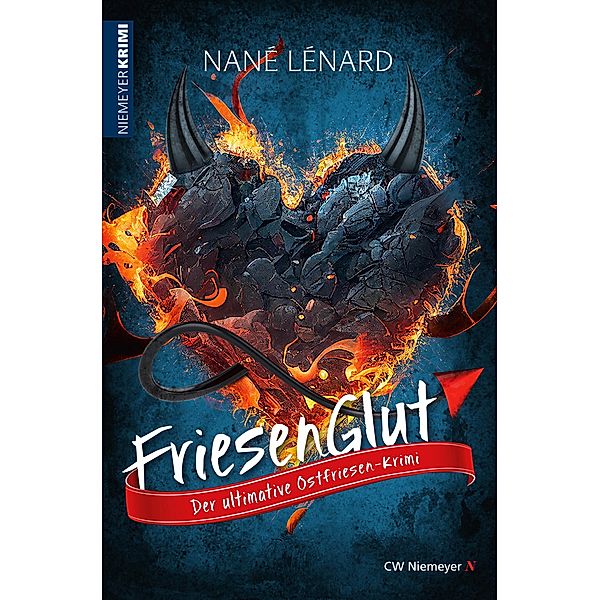 FriesenGlut / Ostfriesen-Krimi Bd.9, Nané Lénard