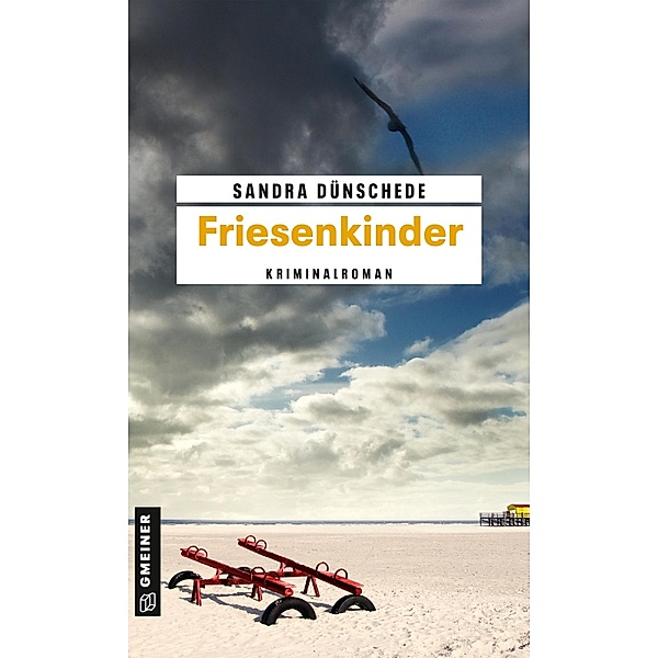 Friesenkinder / Dirk Thamsen Bd.2, Sandra Dünschede