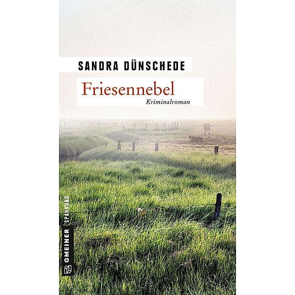 Friesennebel / Dirk Thamsen Bd.6, Sandra Dünschede