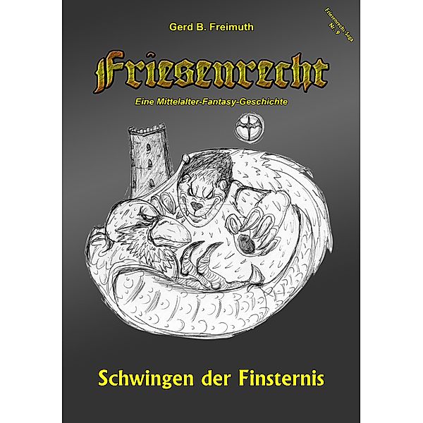 Friesenrecht - Akt IX, Gerd B. Freimuth