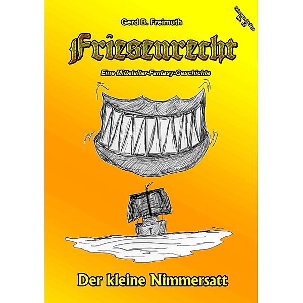 Friesenrecht - Akt X, Gerd B. Freimuth