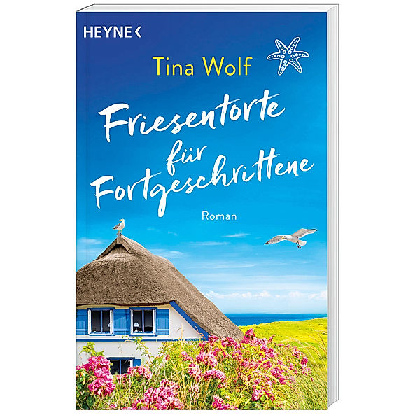 Friesentorte für Fortgeschrittene, Tina Wolf