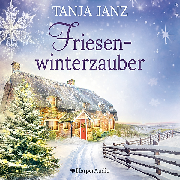 Friesenwinterzauber (ungekürzt), Tanja Janz