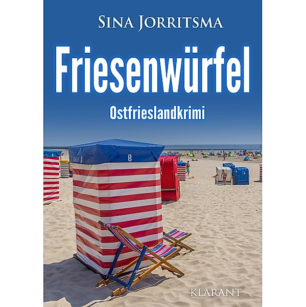 Friesenwürfel. Ostfrieslandkrimi, Sina Jorritsma