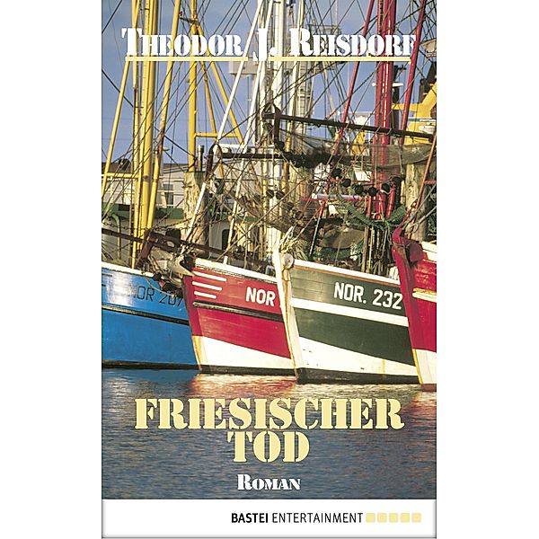 Friesischer Tod, Theodor J. Reisdorf