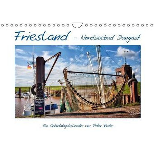 Friesland - Nordseebad Dangast / CH-Version / Geburtstagskalender (Wandkalender 2016 DIN A4 quer), Peter Roder