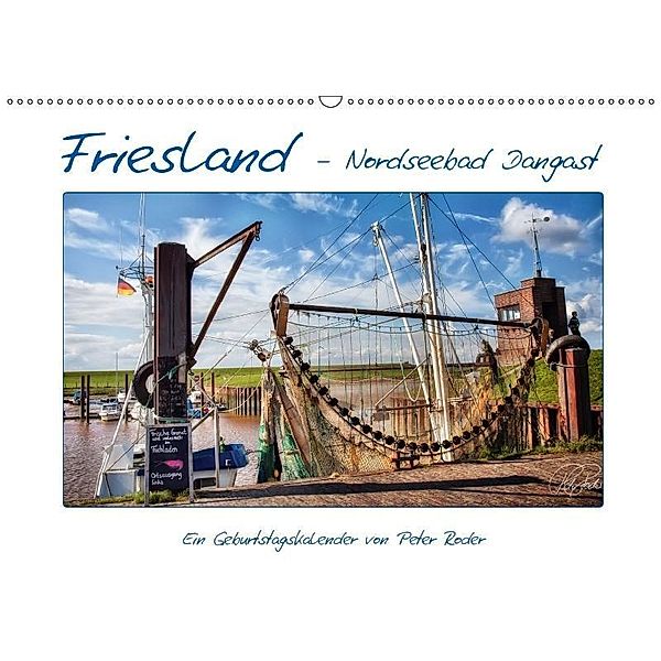 Friesland - Nordseebad Dangast / CH-Version / Geburtstagskalender (Wandkalender 2017 DIN A2 quer), Peter Roder