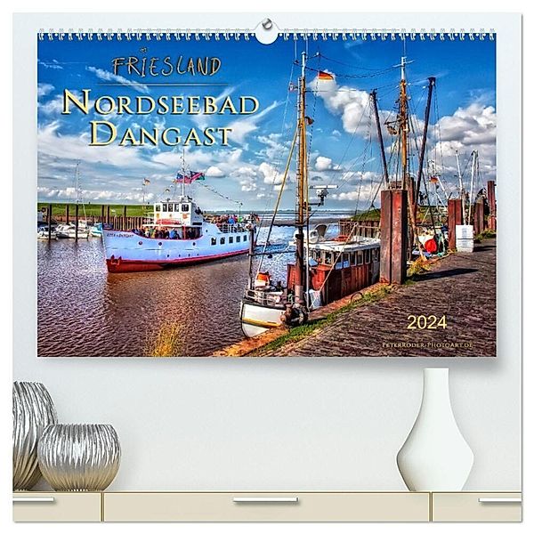 Friesland - Nordseebad Dangast (hochwertiger Premium Wandkalender 2024 DIN A2 quer), Kunstdruck in Hochglanz, Peter Roder