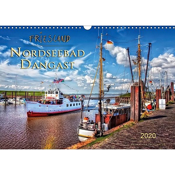 Friesland - Nordseebad Dangast (Wandkalender 2020 DIN A3 quer), Peter Roder