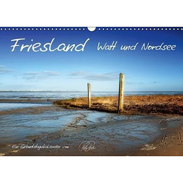 Friesland - Watt und Nordsee / AT-Version / Geburtstagskalender (Wandkalender 2015 DIN A3 quer), Peter Roder