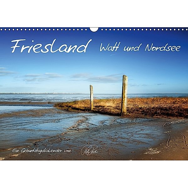 Friesland - Watt und Nordsee / CH-Version / Geburtstagskalender (Wandkalender 2018 DIN A3 quer), Peter Roder