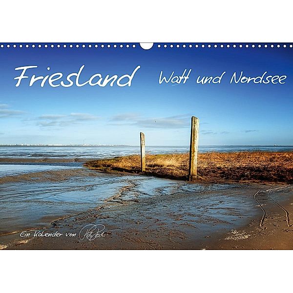 Friesland - Watt und Nordsee / CH-Version (Wandkalender 2020 DIN A3 quer), Peter Roder