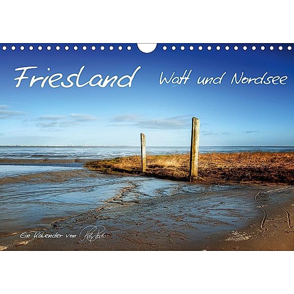 Friesland - Watt und Nordsee / CH-Version (Wandkalender 2021 DIN A4 quer), Peter Roder