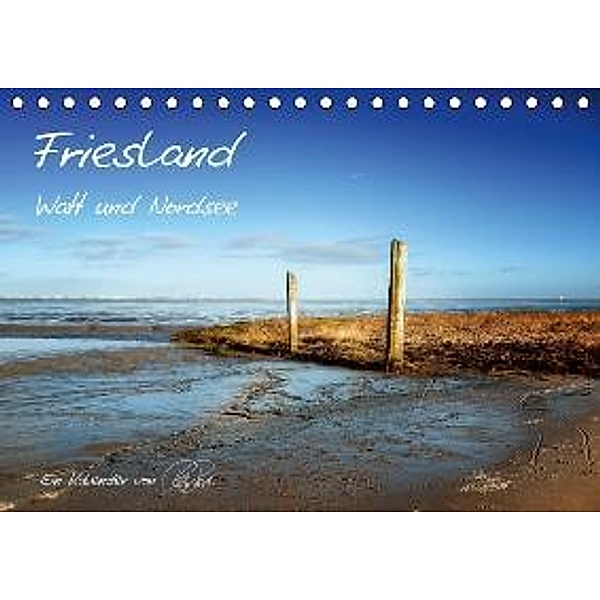 Friesland - Watt und Nordsee (Tischkalender 2016 DIN A5 quer), Peter Roder