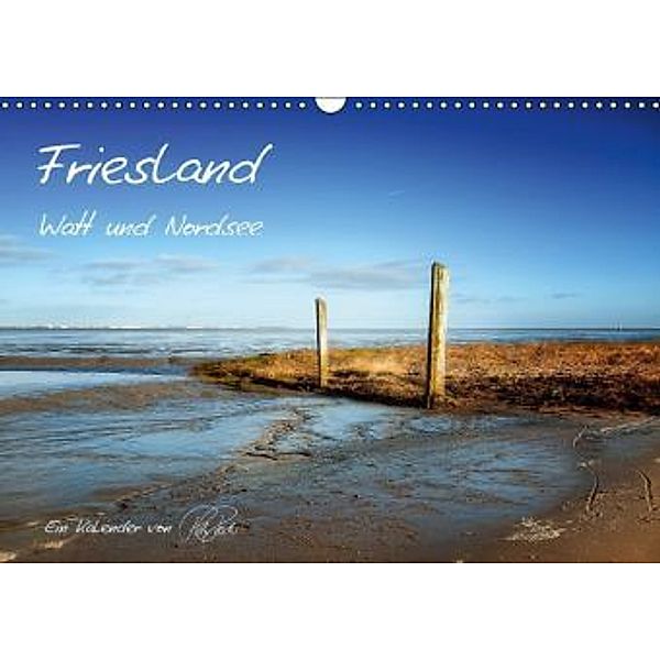 Friesland - Watt und Nordsee (Wandkalender 2014 DIN A3 quer), Peter Roder