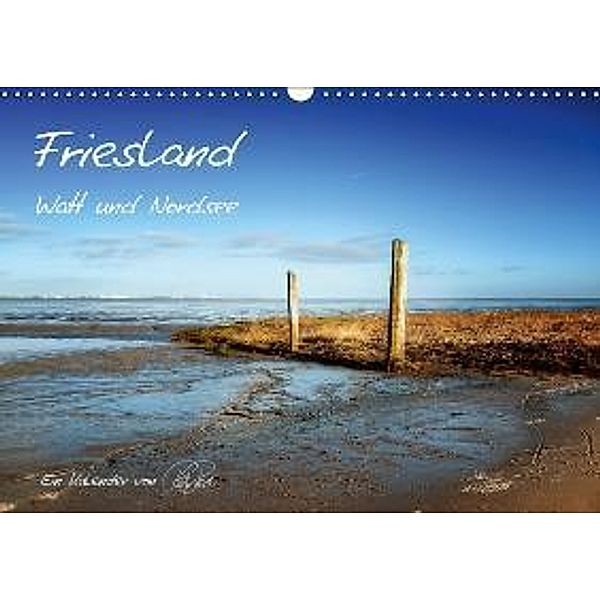 Friesland - Watt und Nordsee (Wandkalender 2016 DIN A3 quer), Peter Roder