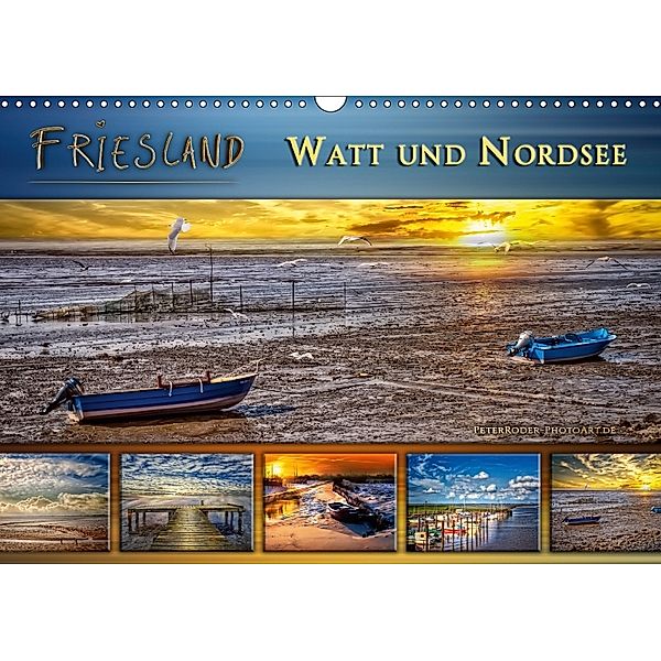 Friesland - Watt und Nordsee (Wandkalender 2018 DIN A3 quer), Peter Roder