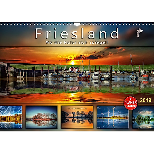 Friesland, wo die Natur sich spiegelt (Wandkalender 2019 DIN A3 quer), Peter Roder