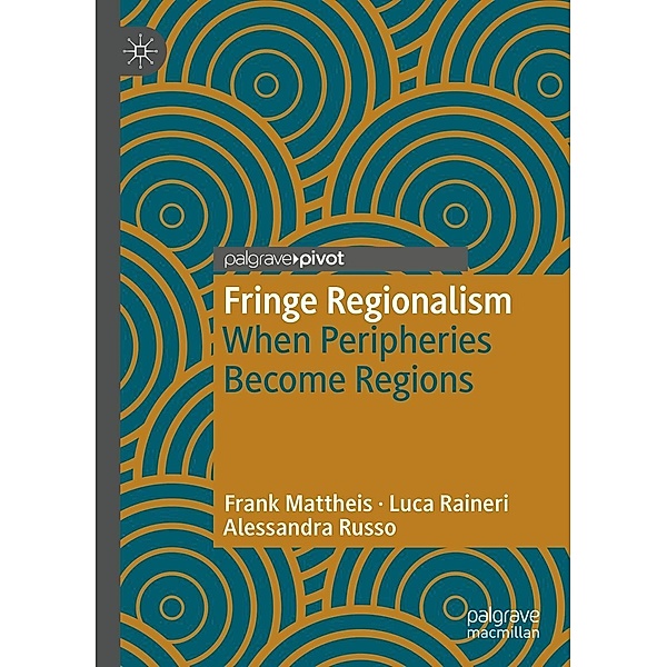 Fringe Regionalism / Psychology and Our Planet, Frank Mattheis, Luca Raineri, Alessandra Russo