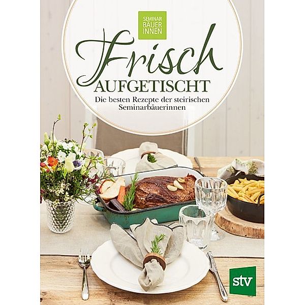 Frisch aufgetischt