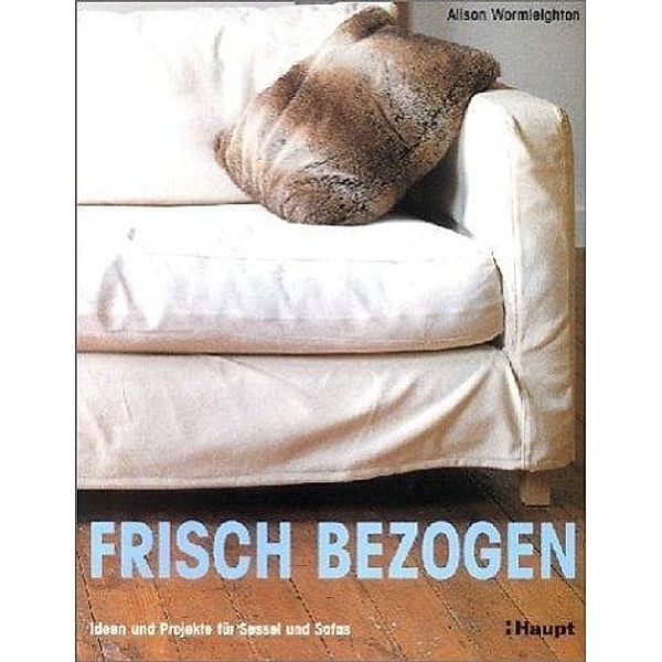 Frisch bezogen, Alison Wormleighton