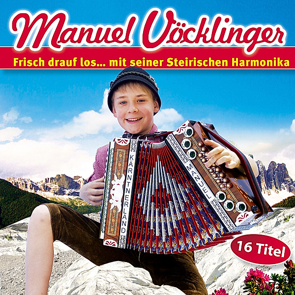 Frisch Drauf Los, Manuel Vöcklinger