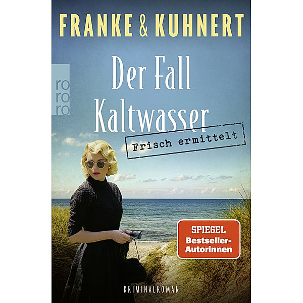 Frisch ermittelt: Der Fall Kaltwasser / Heißmangel-Krimi Bd.2, Christiane Franke, Cornelia Kuhnert