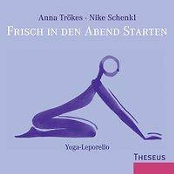 Frisch in den Abend starten, Anna Trökes, Nike Schenkl