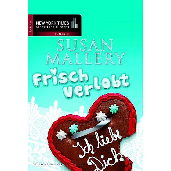 Frisch verlobt, Susan Mallery