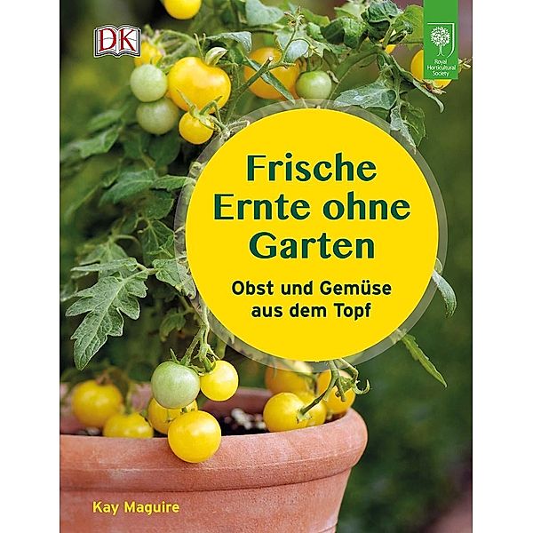 Frische Ernte ohne Garten, Kay Maguire