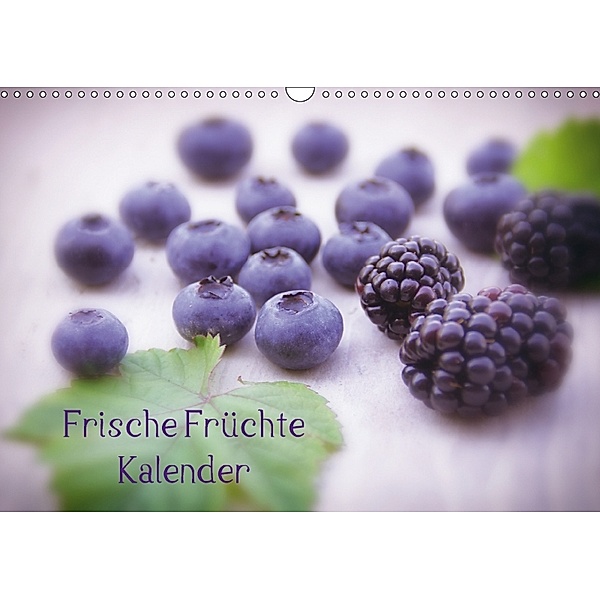 Frische Früchte Kalender österreichische EditionAT-Version (Wandkalender 2018 DIN A3 quer), Tanja Riedel