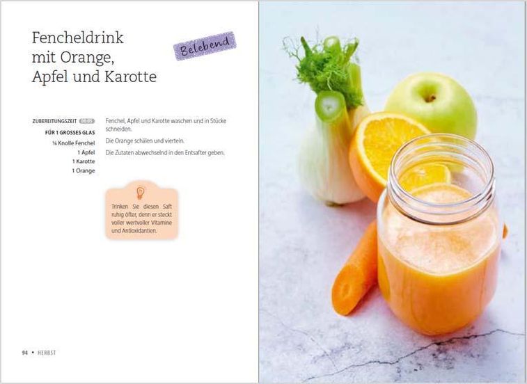 Frische Obst- und Gemüsesäfte aus dem Entsafter. 111 Rezepte für  Gesundheit, Energie und gute Laune. Plus Zusatzrezepte | Weltbild.at