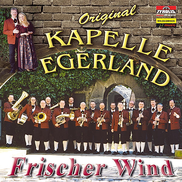 Frischer Wind, Original Kapelle Egerland