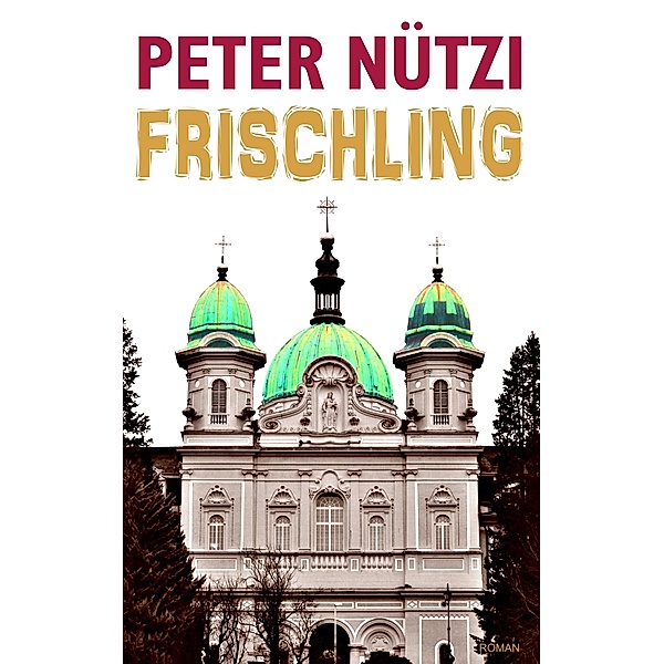 Frischling, Peter Nützi