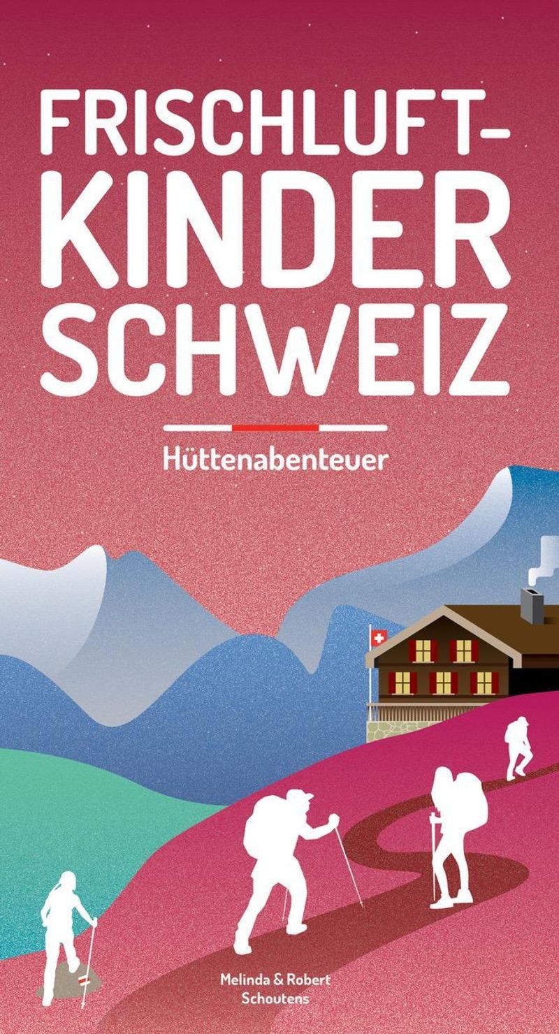 Frischluftkinder Schweiz Buch versandkostenfrei bei Weltbild.ch bestellen